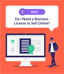 Do I Need A Business License To Sell Online
