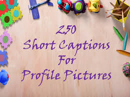 We did not find results for: Explore The Best Collection Of 250 Short Captions For Profile Pictures Dp Captions Find More Profile Picture Caption For Profile Pic Good Instagram Captions