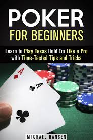 Poker For Beginners Learn To Play Texas Hold Em Like A Pro With Time Tested Ti Sponsored Hold Texas Pro Em In 2020 Texas Holdem Poker Texas Holdem Poker