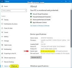 Windows 10 either 64 bit or a 64/32 bit should i just get the 64 bit or will the duel version have better add ons to it than the solo 64 bit would as well? See If System Type Is 32 Bit X86 Or 64 Bit X64 Windows 10 Tutorials
