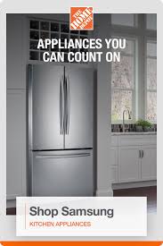 Keep Your Home Running With Special Buys On Your Favorite Appliances From The Home Depot In 2020 Samsung Kitchen Appliances Samsung Kitchen Diy Kitchen Decor