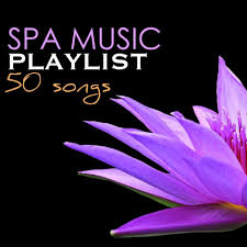Spa Music Playlist Grande Wellness Center Background Songs Collection Hotel Ad Center Wellness Background Music Playlist Playlist Song Playlist