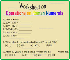 Xxiii xxiv xxv roman numerals translation. Worksheet On Operations On Roman Numerals Word Problems Answers