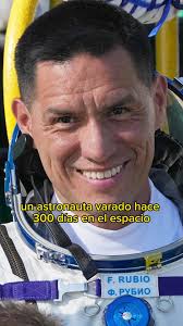 La historia de Frank Rubio, el astronauta varado en el espacio