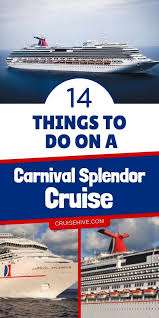 14 Things To Do On A Carnival Splendor Cruise Carnival Splendor Cruise Tips Carnival Cruise Tips