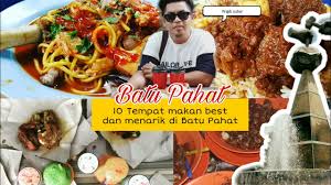 Contact tempat makan best & menarik di jb on messenger. 10 Tempat Makan Best Di Batu Pahat Yang Wajib Korang Cuba Youtube