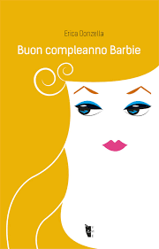 Amazon It Buon Compleanno Barbie Donzella Erica Libri