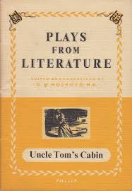 Uncle tom's cabin / cast Uncle Tom S Cabin Play Plays From Literature Harriet Beecher Stowe 9780540001552 Amazon Com Books