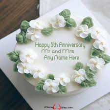 Happy wedding anniversary flowers and cake. Happy 5th Wedding Anniversary Name Wish Cake Happy Anniversary Wishes Personal Celebration Wedding Anniversary