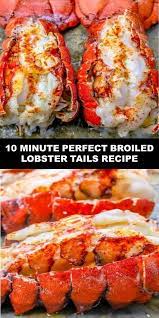 The World S Most Delicious 10 Minute Perfect Broiled Lobster Tails Recipe The Lobster Recipes Tail Broiled Lobster Tails Recipe How To Cook Lobster