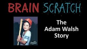 Moxie (2021) hindi dubbed full movie online watch dvd print. Brainscratch The Adam Walsh Story Youtube