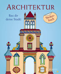 Die ritterburg lockenhaus im mittleren burgenland ist die eventburg. Sabine Tauber Architektur Bau Dir Deine Stadt Prestel Junior Verlag Paperback