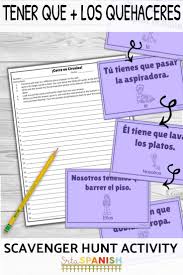 Need Something Fun For Tener Que And Chores Check Out This Scavenger Hunt Game Your Spanish Class W Spanish Lesson Plans Spanish Students High School Spanish