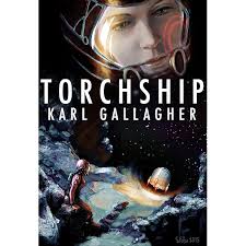 Amazon.com: Torchship Pilot eBook : Gallagher, Karl K: Kindle Store