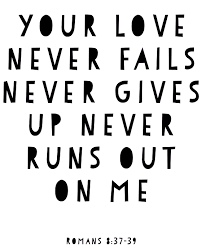 Pin By Kasey Rutledge On Quotes And Lyrics Your Love Never Fails Words Bible Quotes