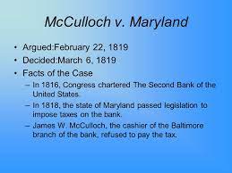 Mcculloch V Maryland Majority And Dissenting Opinion