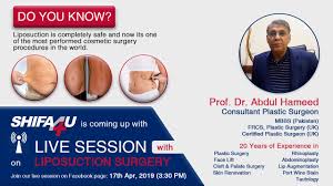Live Session On Liposuction With Dr Abdul Hameed Liposuction Cosmetic Surgery Plastic Surgery
