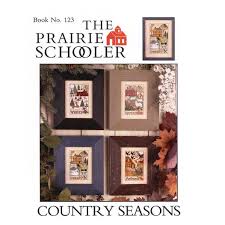 Stitch this pretty inspirational cross bookmark for a special friend. Country Seasons Cross Stitch Pattern The Prairie Schooler Fat Quarter Shop
