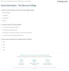 Quiz Worksheet The Electoral College Study Com