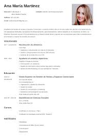 El currículum vitae es como un buen anuncio, una invitación que incita al lector a conocer más de ti emplea frases cortas y sencillas. Curriculum Vitae Sin Experiencia Ejemplos Guia Plantillas