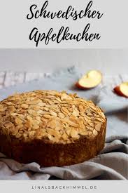 Appelpaj Schwedischer Apfelkuchen Linalsbackhimmel De Rezept Kuchen Einfach Backen Kuchen Und Torten