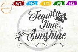 Ready in ai, svg, eps or psd. Tequila Lime Sunshine Home Living Room Sign Svg Pdf Png 173702 Svgs Design Bundles