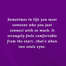 When You Meet The Love Of Your Life Time Stops Love Is Passion Tik Tok Sometimes In Life You Meet Someone Who You Just Connect With So Much It Strangely Feels Comfor Quotes About Love And Relationships Soulmate Quotes Love Quotes