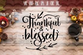 Download Thankful And Blessed Graphic By Vector City Skyline Creative Fabrica SVG Cut Files