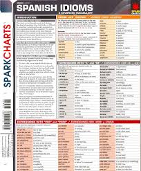 spanish spark charts spanish idioms spanish grammar