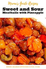 Sweet And Sour Meatballs With Pineapple Mama S Guide Recipes Sweet And Sour Meatballs Sweet And Sour Recipes Recipes