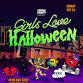 Girls Love Halloween | Reggaeton Garden  event image
