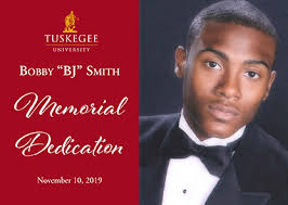 TuskegeeUniversity will remember former tennis student-athlete Bobby “B.J.”  Smith, killed in September 2013, with the dedication of campus signage in  his honor at a Nov. 10 memorial service, along with a new