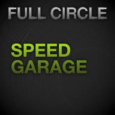 Full Circle Speed Garage Tracks On Beatport