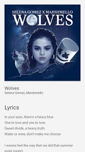 Enter the password that accompanies your username. Wolves Just Lyrics Selena Gomez Marshmello For Android Apk Download