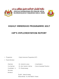 Students' english proficiency will be improved through increased immersion and usage. Hip Implementation Report 2017