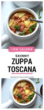 Skinny Zuppa Toscana Recipes Low Calorie Recipes Healthy Gluten Free Recipes