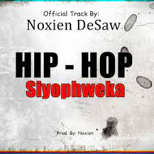 Noxien DeSaw - Hip-Hop (Hip Hop) - Malawi-Music.com