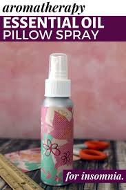Use these soaps within 4 months for freshest quality. Aromatherapy For Sleep 3 Ways To Make An Insomnia Sleep Spray Recipe
