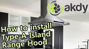 Installation costs for an island range hood range between $300 and $500. Akdy Island Mount Range Hood Installation Tutorial Type A How To Youtube