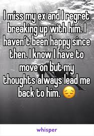 18 Surprising Reasons Why People Regret Breaking Up With An Ex In 2020 Breakup Time Heals Meant To Be Together