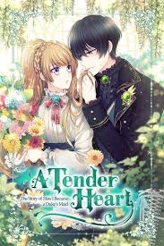 Everyone likes joy, even the young child of the household, however something isn't right about the house. A Tender Heart The Story Of How I Became A Duke S Maid