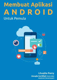 Download Ebook Belajar Pemrograman Android Lengkap Bahasa Indonesia Download Ebook Gratis Format Pdf Indonesia