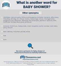 An act or instance of bathing in water. Synonyms For Baby Shower Thesaurus Net