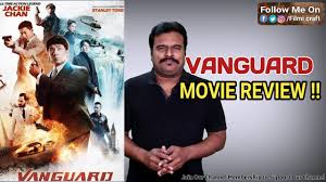 Reviews click links to read more: Vanguard 2020 Movie Review In Tamil By Filmi Craft Arun Jackie Chan Stanley Tong Youtube