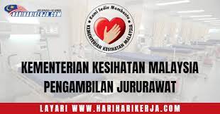 Pengambilan Jururawat Tahun 2021 Kementerian Kesihatan Malaysia