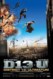 District 13 Ultimatum 2009 District 13 Free Movies Online Movies To Watch