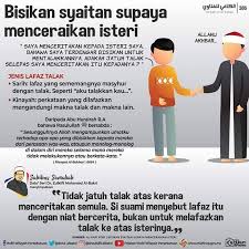 Maka jatuh talaknya sebagaimana yang diinginkannya. Bisikan Syaitan Supaya Rawatan Islam Pulau Pinang Facebook