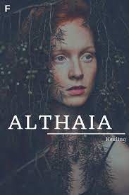 Althaia Greek Girl Names Female Character Names Traditional Names