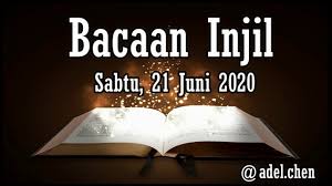 Daftar bacaan alkitab dipusatkan pada injil ma rkus (tahun b ). Bacaan Injil 18 Juni Bacaan Injil Dan Renungan Harian Katolik Rabu 10 Juni Pada Siangnya