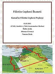 Filistin büyük ayaklanmasını durdurmayı amaçlayan bu belge farklı direniş grupları arasında bölünmeye yol açarak i̇ngilizlerin umduğu sonucu sağladı ve ayaklanma kolaylıkla bastırılmış oldu. Filistin Cephesi Ihaneti Kamal In Filistin Cephesi Ihanetiyle Islam Alemi Ni Ingilizlere Peskesi 1 Ebook Aydin Ozden Amazon De Kindle Shop